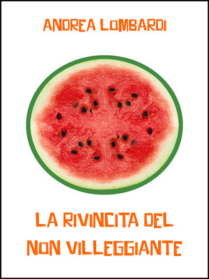 cover image of La rivincita del non villeggiante